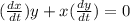 (\frac{dx}{dt})y + x(\frac{dy}{dt}) = 0