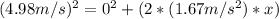 (4.98m/s)^2=0^2+(2*(1.67m/s^2)*x)