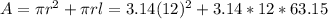 A=\pi r^{2}+ \pi rl=3.14(12)^{2}+3.14*12*63.15&#10;