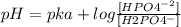 pH=pka+log\frac{[HPO4^{-2} ]}{[H2PO4^{-} ]}