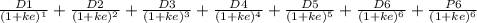 \frac{D1}{(1+ke)^1}+\frac{D2}{(1+ke)^2}+\frac{D3}{(1+ke)^3}+\frac{D4}{(1+ke)^4}+\frac{D5}{(1+ke)^5}+\frac{D6}{(1+ke)^6}+\frac{P6}{(1+ke)^6}