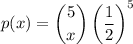 p(x)=\dbinom5x\left(\dfrac12\right)^5