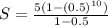 S=\frac{5(1-(0.5)^{10})}{1-0.5}