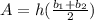 A = h( \frac{b_1+b_2}{2})