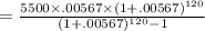=\frac{5500\times .00567\times (1+.00567)^{120}}{(1+.00567)^{120}-1}