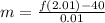 m=\frac{f(2.01)-40}{0.01}