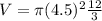 V= \pi (4.5)^2 \frac{12}{3}