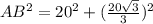 AB^{2}=20^{2}+(\frac{20\sqrt{3}}{3})^{2}