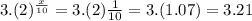 3.(2)^{\frac{x}{10} }=3.(2)\frac{1}{10}=3.(1.07)=3.21