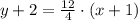 y+2=\frac{12}{4} \cdot (x+1)