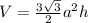 V=\frac{3\sqrt{3}}{2}a^2h