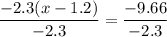 \dfrac{-2.3(x-1.2)}{-2.3}=\dfrac{-9.66}{-2.3}