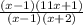 \frac{(x-1)(11x+1)}{(x-1)(x+2)}