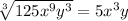 \sqrt[3]{125x^9y^3}=5x^3y