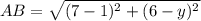 AB=\sqrt{(7-1)^2+(6-y)^2}