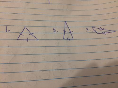 Draw three triangles one equilateral one isosceles and one scalene label each and explain how you cl