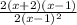 \frac{2(x+2)(x-1)}{2(x-1)^2}