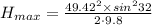 H_{max}=\frac{49.42^2\times sin^{2}32}{2\cdot 9.8}