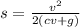 s=\frac{v^2}{2(cv+g)}