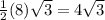 \frac{1}{2}(8) \sqrt{3} =4 \sqrt{3}