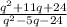 \frac{q^2+11q+24}{q^2-5q-24}