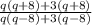 \frac{q(q+8)+3(q+8)}{q(q-8)+3(q-8)}