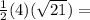 \frac{1}{2}(4)(\sqrt{21}) =