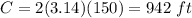 C=2(3.14)(150)=942\ ft
