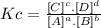 Kc = \frac{[C]^c.[D]^d}{[A]^a.[B]^b}