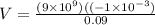 V = \frac{(9\times 10^9)((-1\times 10^{-3})}{0.09}