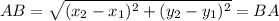 AB = \sqrt{(x_2 - x_1)^2 + (y_2 - y_1)^2} = BA