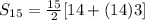 S_{15}=\frac{15}{2}[14+(14)3]