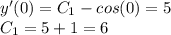 y'(0)=C_1-cos(0)=5\\C_1=5+1=6