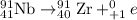 _{41}^{91}\textrm{Nb}\rightarrow _{40}^{91}\textrm{Zr}+_{+1}^0e