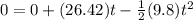 0=0+(26.42)t-\frac{1}{2}(9.8)t^2