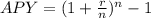 APY=(1+\frac{r}{n})^n-1