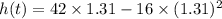 h(t)=42\times 1.31-16\times (1.31)^2