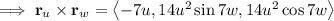 \implies\mathbf r_u\times\mathbf r_w=\left\langle-7u,14u^2\sin7w,14u^2\cos7w\right\rangle