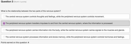 What is the relationship between the two parts of the nervous system?  answer the central nervous sy