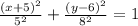 \frac{(x+5)^{2}}{5^{2}} + \frac{(y-6)^{2}}{8^{2}} = 1