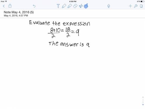 Evaluate the expression. 8+10  2