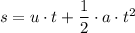 s = u\cdot t + \dfrac{1}{2} \cdot a \cdot t^2