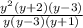 \frac{y^2(y+2)(y-3)}{y(y-3)(y+1)}