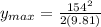 y_{max} = \frac{154^2}{2(9.81)}