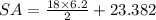 SA=\frac{18{\times}6.2}{2}+23.382