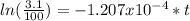 ln(\frac{3.1}{100})=-1.207x10^{-4}*t