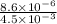 \frac{8.6 \times 10^{-6}}{4.5 \times 10^{-3}}