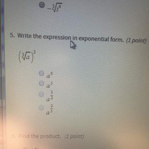 Write the expression in exponential form. (cube root of a)^2