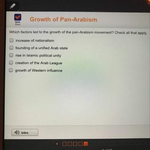 Which factors led to the growth of pan-arabism movement check all that apply