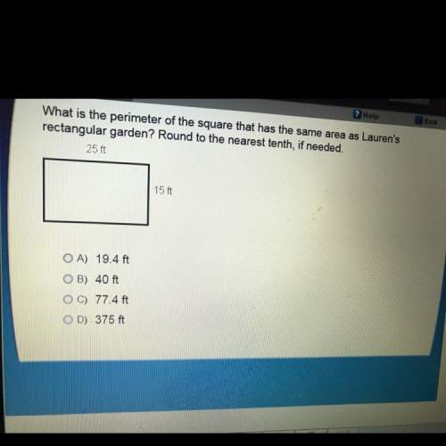 What is the perimeter of the square that has the same area as lauren’s rectangular garden? round to
